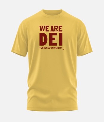 T-Shirt - Tuskegee University - WE ARE DEI